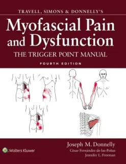 Travell, Simons & Donnelly’s Myofascial Pain and Dysfunction, 4th Edition (EPUB)