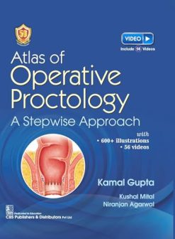 Atlas Of Operative Proctology: A Stepwise Approach (Original PDF from Publisher)