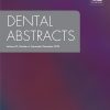 Dental Abstracts, Full Journal Archive (2005 – 2025)