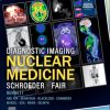 Diagnostic Imaging: Nuclear Medicine, 4th edition (Original PDF from Publisher)