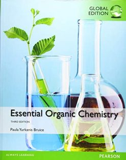 Essential Organic Chemistry, Global Edition, 3rd Edition (Original PDF from Publisher)