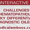 USCAP Challenges in Hematopathology: Tricky Differentials and Diagnostic Dilemmas (Videos + PDFs)