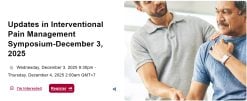 Houston Methodist Updates in Interventional Pain Management Symposium 2025