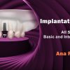 Implantation School: All Stages, Basic and Intermediate Level