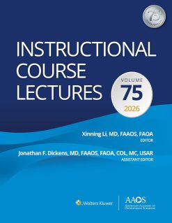 Instructional Course Lectures: Volume 75 (AAOS – American Academy of Orthopaedic Surgeons) (EPUB)