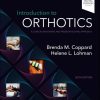 Introduction to Orthotics A Clinical Reasoning and Problem-Solving Approach, 6th edition (Original PDF from Publisher)