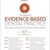 Journal of Evidence Based Dental Practice, Full Archive (2008 – 2025)