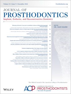 Journal of Prosthodontics, Full Archive (2008 – 2025)