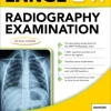 Lange Q & A Radiography Examination, Thirteenth Edition, 13th Edition (Original PDF from Publisher)