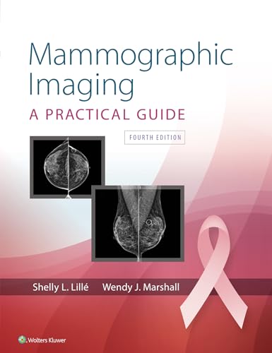Mammographic Imaging: A Practical Guide, 4th edition (Original PDF from Publisher)
