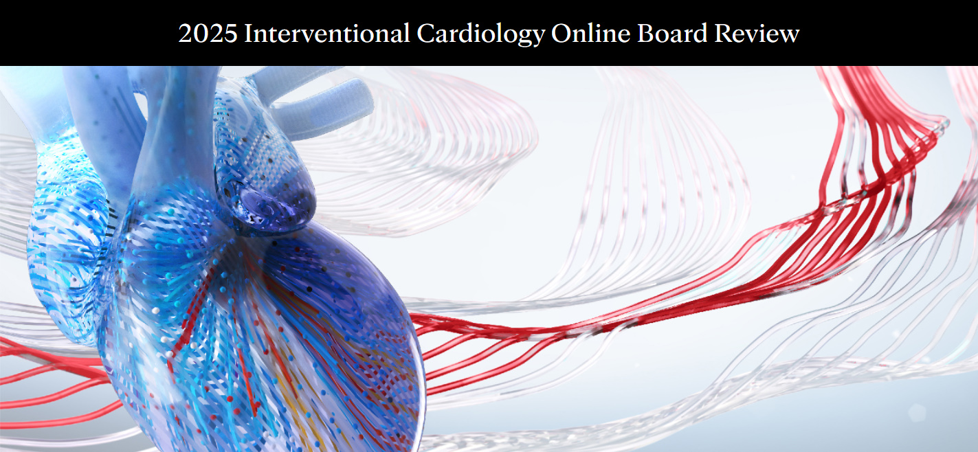 Mayo Clinic Interventional Cardiology Online Board Review 2025