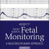 Mosby’s® Pocket Guide to Fetal Monitoring (Nursing Pocket Guides), 10th edition (EPUB)