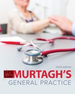Murtagh’s General Practice, 9th Edition (Scanned PDF)