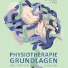 Physiotherapie Grundlagen (Best Practice), 4. Auflage (German Edition) (Original PDF from Publisher)