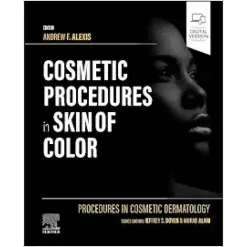 Procedures in Cosmetic Dermatology: Cosmetic Procedures in Skin of Color (True PDF & Videos)