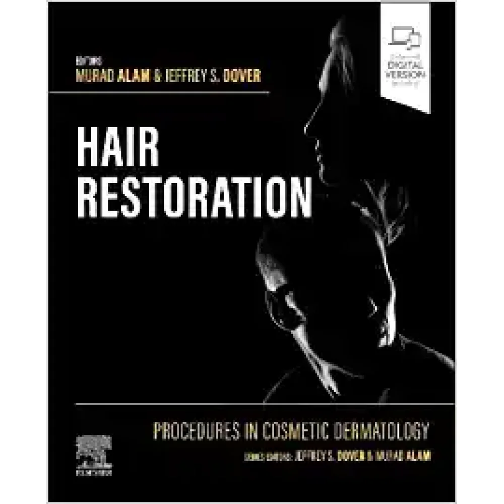 Procedures in Cosmetic Dermatology: Hair Restoration (Original PDF & Videos)