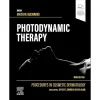 Procedures in Cosmetic Dermatology : Photodynamic Therapy, 3rd Edition (Original PDF from Publisher)
