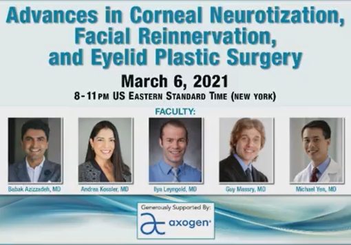 QMP Advances in Corneal Neurotization, Facial Reinnervation, and Eyelid Plastic Surgery 2021