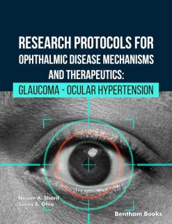 Research Protocols for Ophthalmic Disease Mechanisms and Therapeutics: Glaucoma – Ocular Hypertension (EPUB)