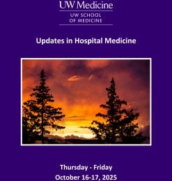UW Medicine Updates in Hospital Medicine 2025