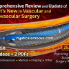 Oakstone Comprehensive Review and Update of What’s New in Vascular and Endovascular Surgery 2025
