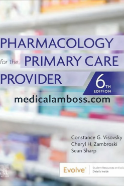 Pharmacology for the Primary Care Provider (Surgical Pathology: A Case Based Approach to Diagnosis), 6th Edition (EPUB)