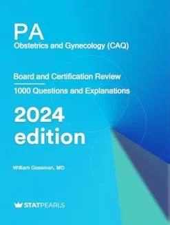 PA Obstetrics and Gynecology (CAQ): Board and Certification Review (EPUB)