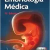 Langman. Embriología Médica (Spanish Edition), 15th Edition (Videos)