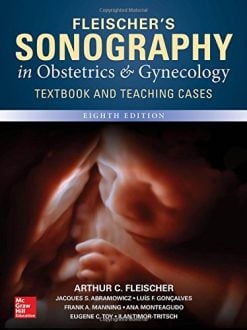 Fleischer’s Sonography in Obstetrics & Gynecology, Eighth Edition (ORIGINAL PDF from Publisher)