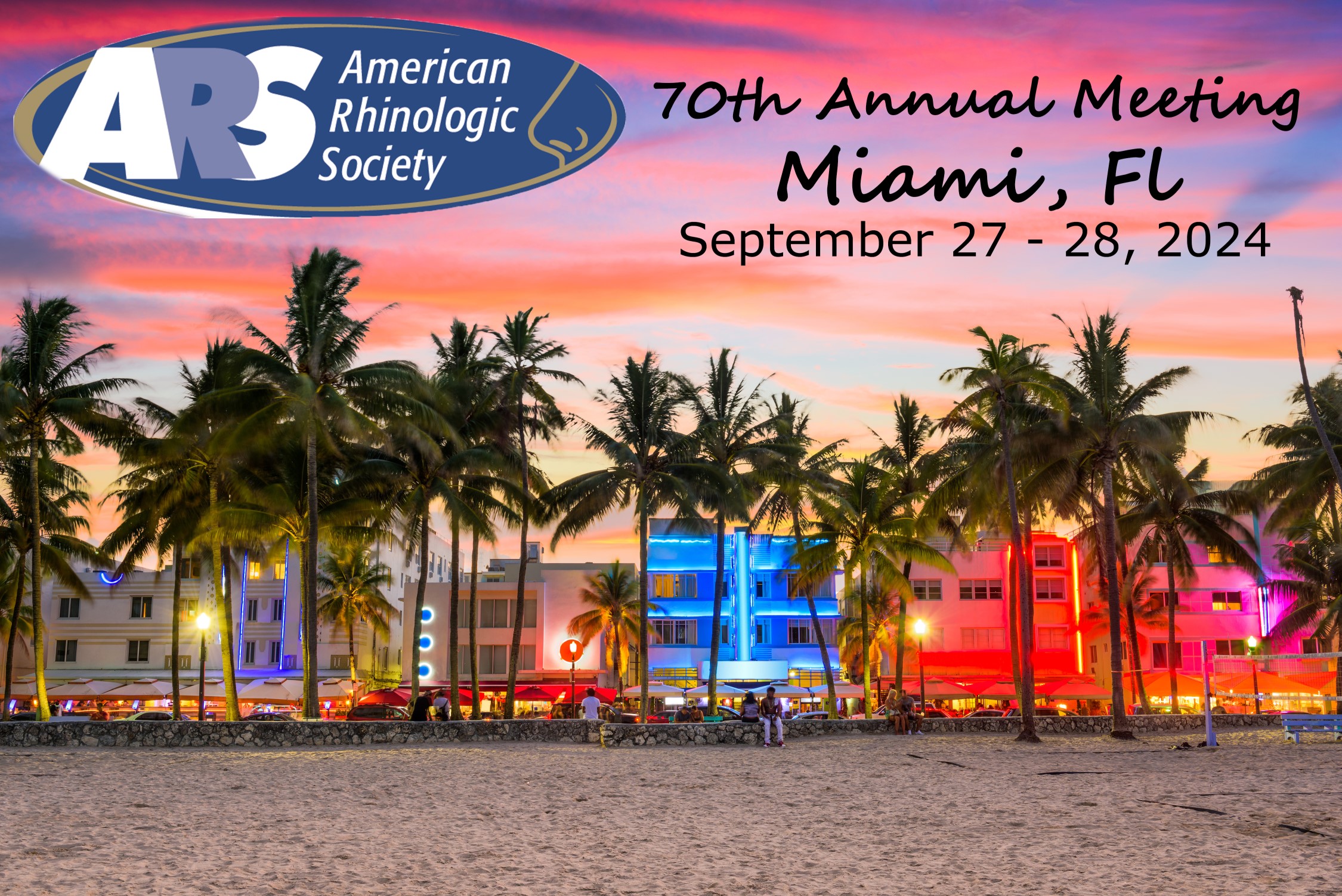 American Rhinologic Society 70th Annual Meeting 2024 American Rhinologic Society 70th Annual Meeting 2024