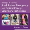 Battaglia & Steele’s Small Animal Emergency and Critical Care for Veterinary Technicians, 5th edition (Original PDF from Publisher)