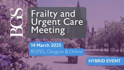 British Geriatrics Society Frailty and Urgent Care Meeting 2025