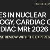 Cedars Sinai Advances in Nuclear Cardiology, Cardiac CT and Cardiac MRI 38th Annual Case Review with the Experts 2026