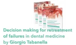 Decision Making for Retreatment of Failures in Dental Medicine