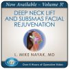 Deep Neck Lift and SubSMAS Facial Rejuvenation, Volume 3 2025
