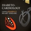Diabeto-Cardiology A Companion to Braunwald’s Heart Disease, 2nd edition (Original PDF from Publisher)