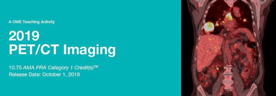 DocmedED 2019 PET CT Imaging DocmedED 2019 PET CT Imaging
