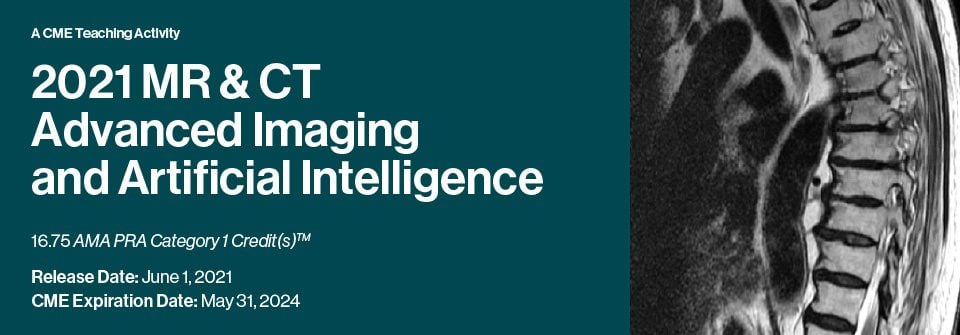 DocmedED 2021 MR & CT Advanced Imaging and Artificial Intelligence DocmedED 2021 MR & CT Advanced Imaging and Artificial Intelligence