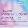 Lewis’s Medical-Surgical Nursing Assessment and Management of Clinical Problems, 13th edition (Original PDF from Publisher)
