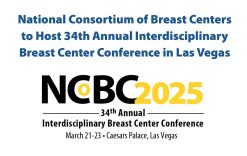 National Consortium of Breast Centers 34th Annual Interdisciplinary Breast Center Conference 2025