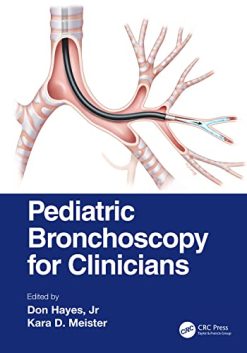 Pediatric Bronchoscopy for Clinicians (Original PDF from Publisher)