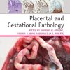 Placental and Gestational Pathology (Diagnostic Pediatric Pathology) (Original PDF from Publisher)