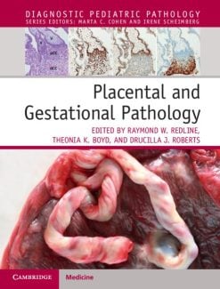 Placental and Gestational Pathology (Diagnostic Pediatric Pathology) (Original PDF from Publisher)