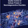 Quality Control of Cellular Protein in Neurodegenerative Disorders (EPUB)
