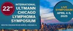 UChicago Medicine 22nd Annual International Ultmann Chicago Lymphoma Symposium 2025