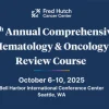 UW Medicine 16th Annual Comprehensive Hematology & Oncology Review Course 2025