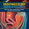 Urogynaecology Foundation and Surgical Practice (Original PDF from Publisher)