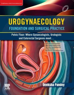 Urogynaecology Foundation and Surgical Practice (Original PDF from Publisher)