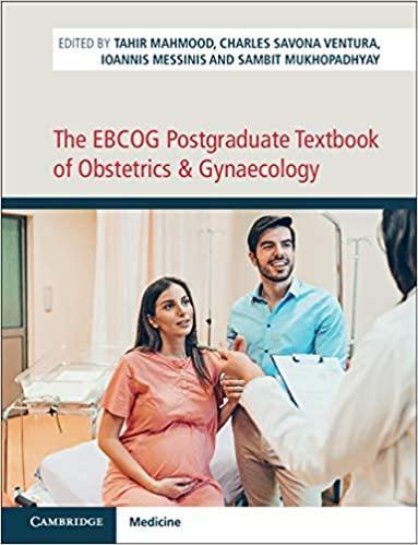 The EBCOG Postgraduate Textbook of Obstetrics &; Gynaecology 2 Volume HB Set 1st Edition