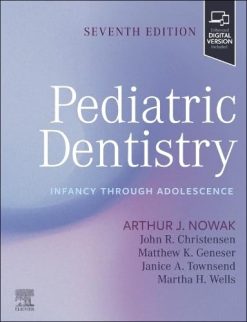 Pediatric Dentistry: Infancy through Adolescence, 7th edition (Original PDF from Publisher)